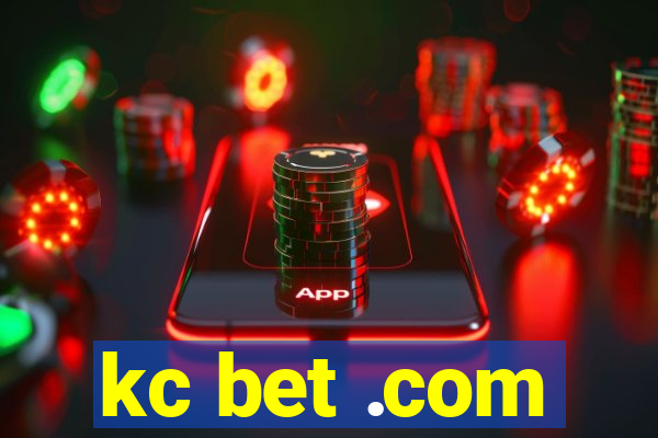 kc bet .com